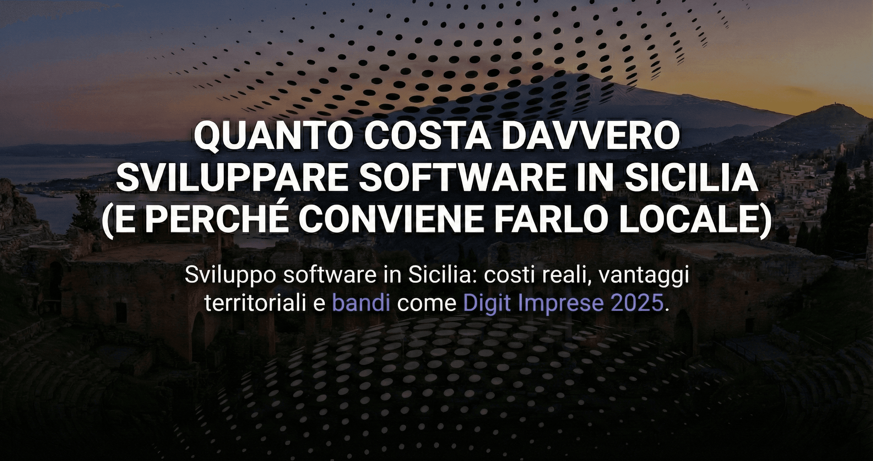 Immagine con titolo e una descrizione breve dell'articolo su un background paesaggistico che ricorda la Sicilia.